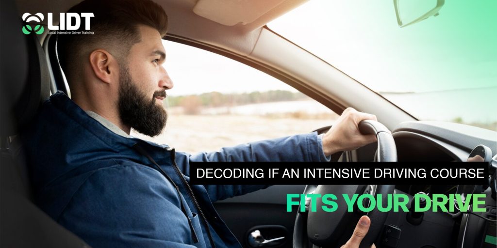 Decoding If An Intensive Driving Course Fits Your Drive