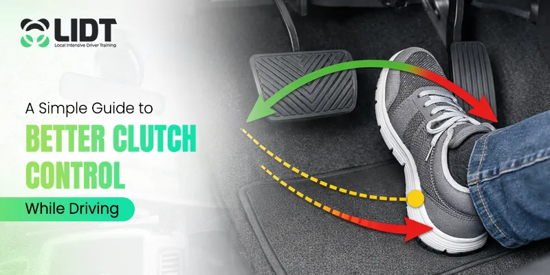 A Simple Guide to Better Clutch Control While Driving
